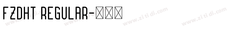 FZDHT Regular字体转换